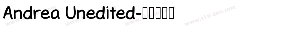 Andrea Unedited字体转换